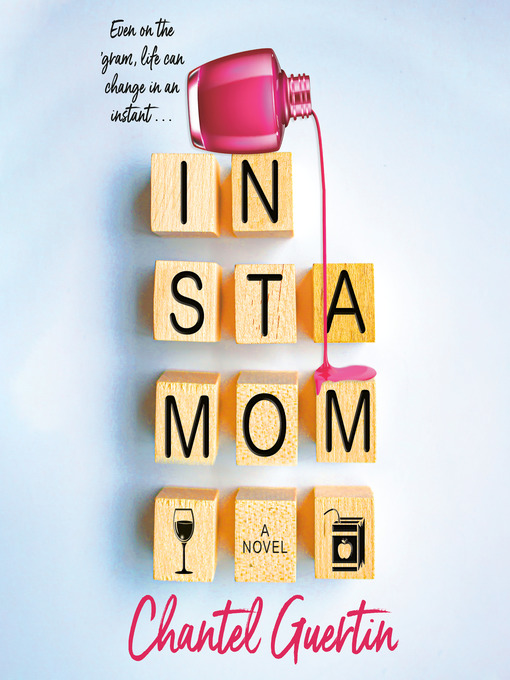 Title details for Instamom by Chantel Guertin - Available
